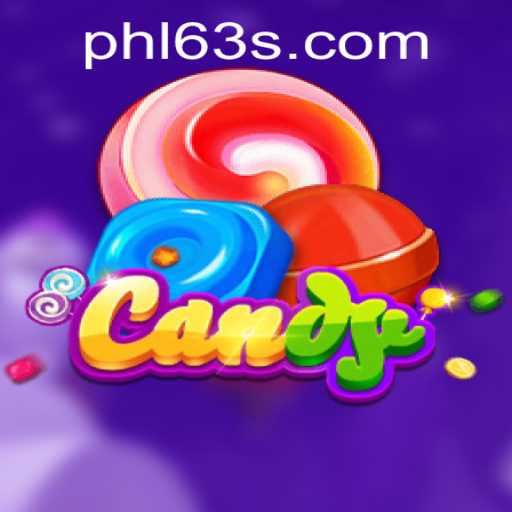 Unveiling the Enigmatic Game 'Candy' and Its Unique Twist 'PHL63'