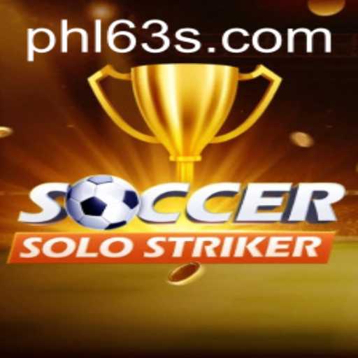SoccerSoloStriker and PHL63: A Game-Changing Experience