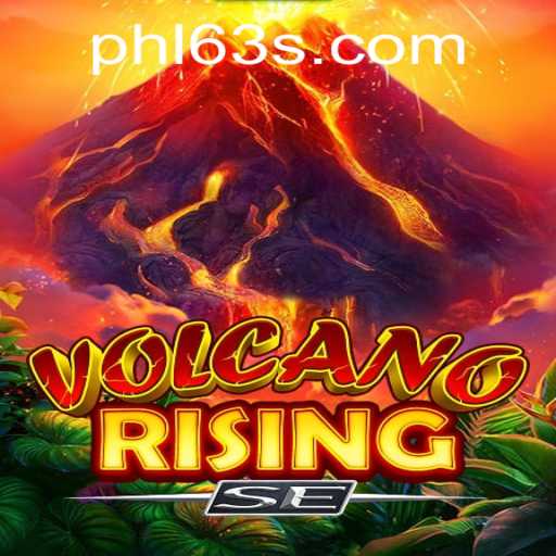 Discover the Thrilling World of VolcanoRisingSE: Mastering the PHL63 Challenge